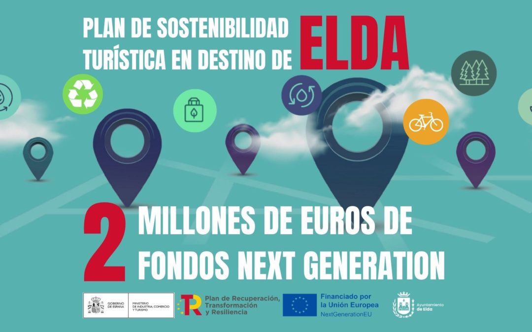 Elda recibe 2 millones de euros de fondos europeos para su Plan de Sostenibilidad Turística en Destino