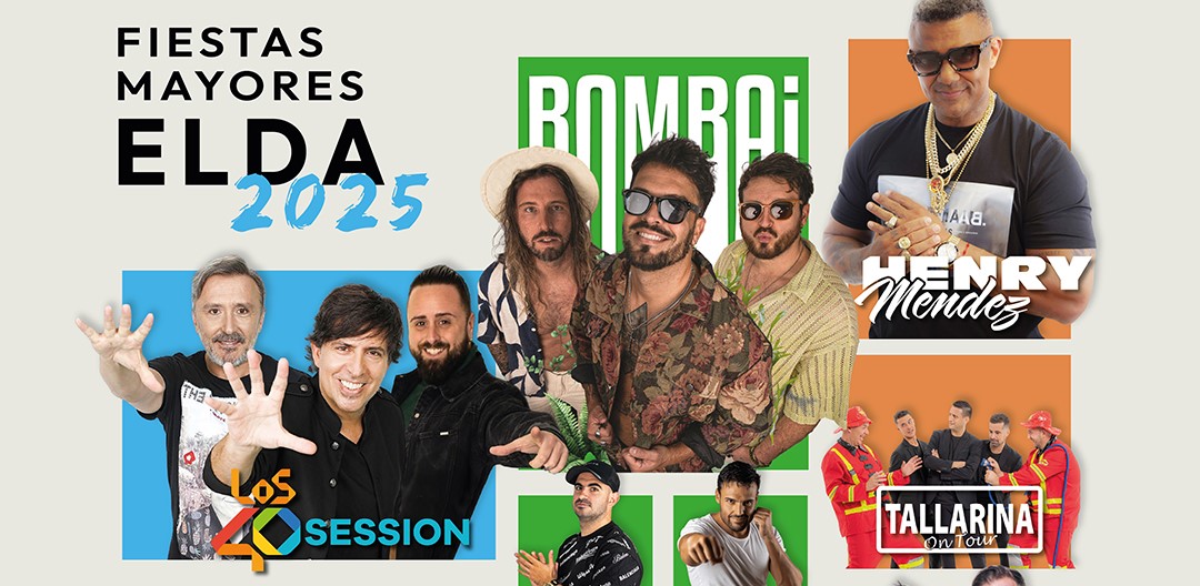 Conciertos Fiestas Mayores de Elda 2025