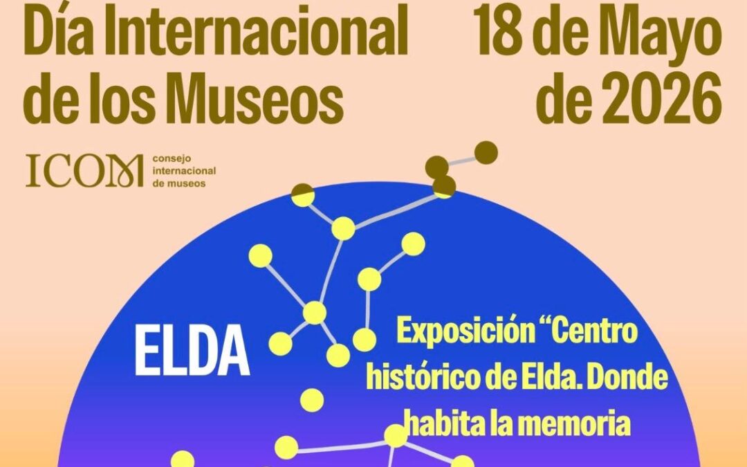El Museo Arqueológico de Elda se une a la celebración del Día Internacional de los Museos